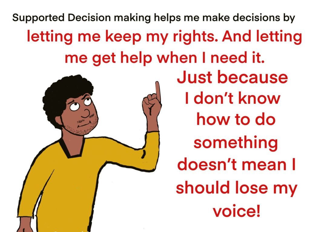 A drawing of Derek talks about supported decision making . Described under the heading Slide 2 in the Long Image Descriptions section